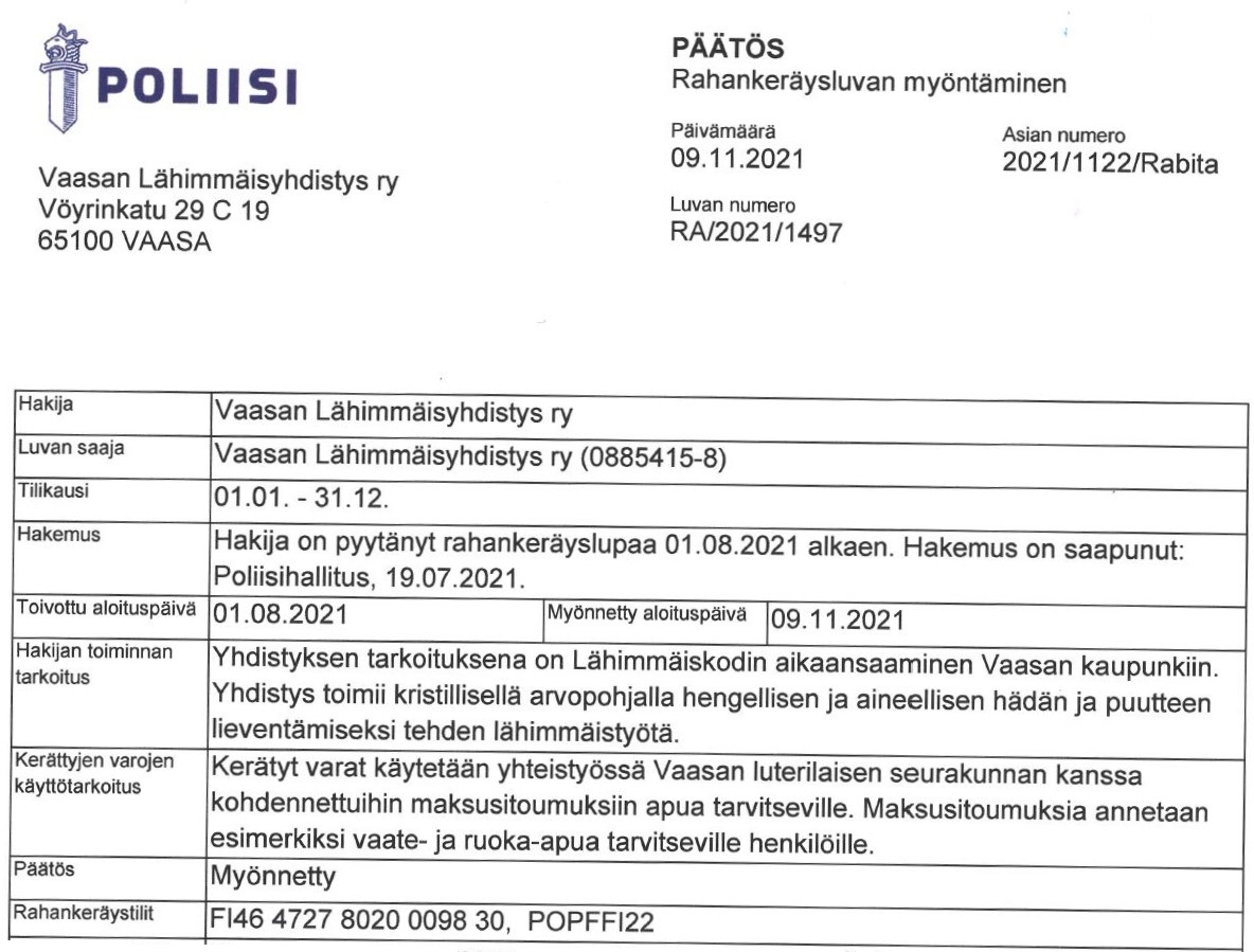 Kuvassa on poliisin päätös rahankeräysluvan myöntämisestä Vaasan Lähimmäisyhdistys ry:lle